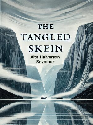 cover image of The Tangled Skein